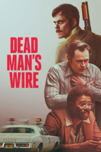 Dead Man’s Wire