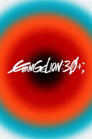 EVANGELION 30th Anniversary Special Screening